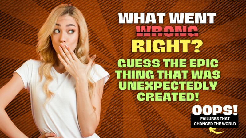 OOPS! (What Went Right?)